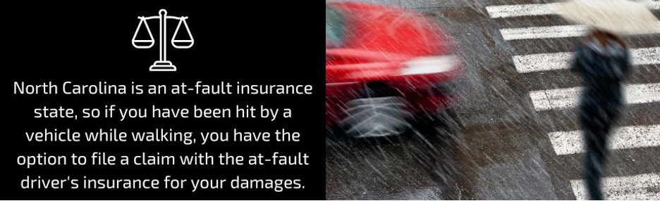 If I Was Hit By a Car While Walking, Can I Make an Insurance Claim in North Carolina?